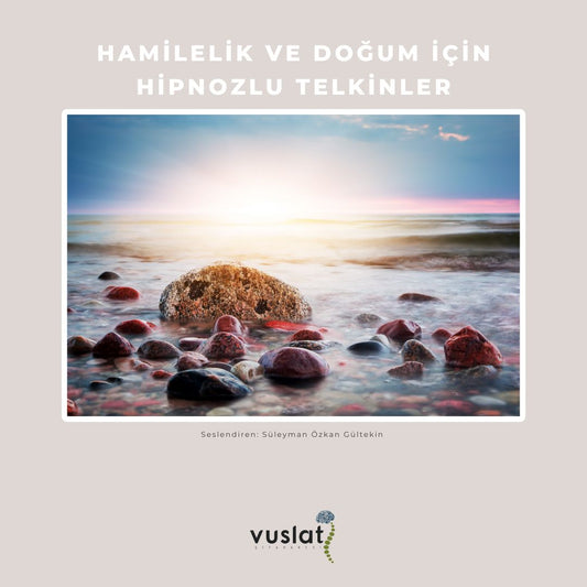 Hamilelik ve Doğum için Hipnozlu Telkinler